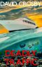 [Will Harper Mystery 05] • Deadly Traffic